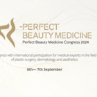 PERFECT BEAUTY MEDICINE 2024 v Praze